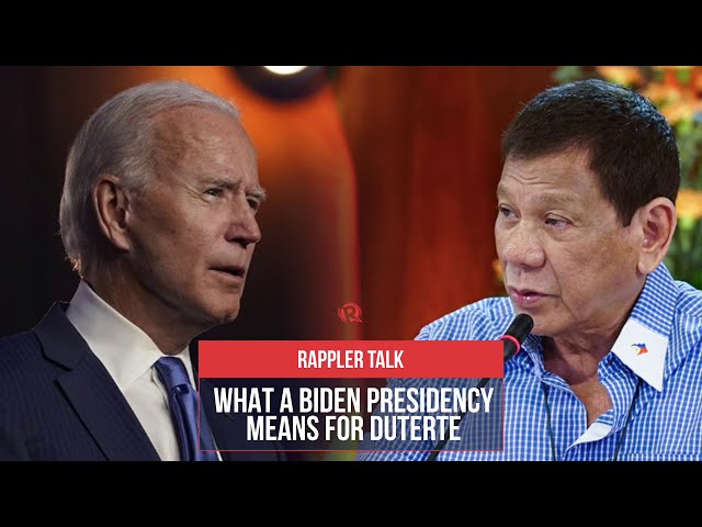 Rappler Talk: What a Biden presidency means for Duterte