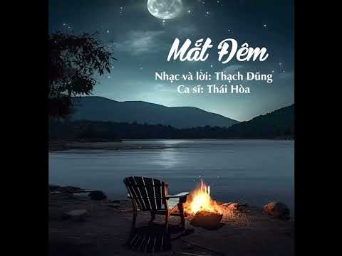 Mắt đêm - Thái Hòa