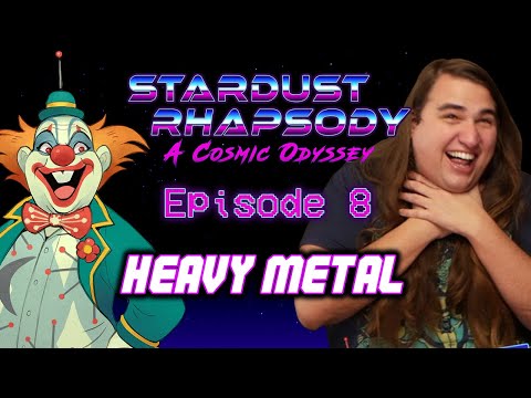 Stardust Rhapsody Ep. 8 | Space Odyssey D&D Campaign | Heavy Metal