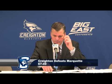 Creighton Men's Basketball vs. Marquette Post-Game Press Conference (12-31-13)