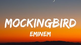 Download lagu Eminem Mockingbird... mp3