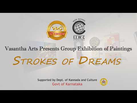 Strokes of Dreams – Group Exhibition of Paintings by Vasantha Arts