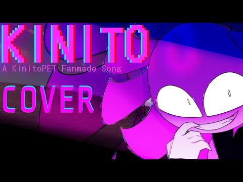 【KinitoPET Song】 KINITO - FAN COVER @liniaxxskits [CC]