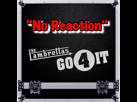 The Lambrettas No Reaction from the EP Go 4 It