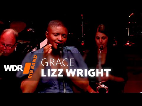 Lizz Wright feat. by WDR BIG BAND - Grace