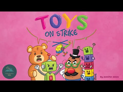 📚 Kids Read-Aloud Book 📚 Toys On Strike By Jennifer Jones.