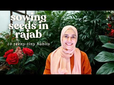 10 tips for Rajab 🌱 Building Habits for Ramadan