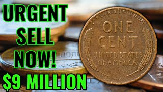 PLEASE URGENT SELL MOST VALUABLE PENNIES WORTH OVER $9 MILLIONS!