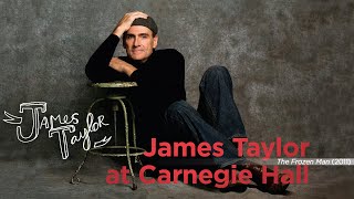 James Taylor - The Frozen Man (Live at Carnegie Hall, 4/12/2011)