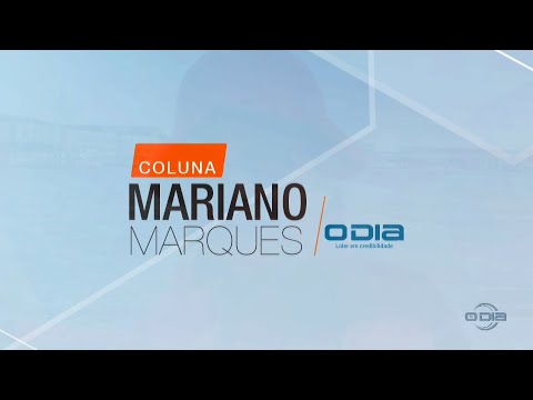 Coluna Mariano Marques na O Dia TV 05 11 2022