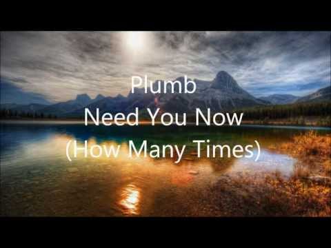 Plumb - Need you now (How Many Times) Instrumental