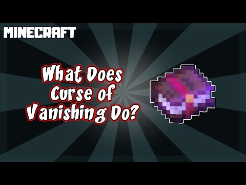 Minecraft's Curse of Vanishing Explained