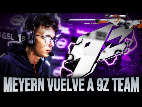 MEYERN VUELVE a 9Z TEAM - MEJORES JUGADAS CON AWP...!👀🔥