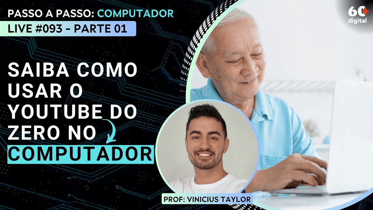 Live 093 - Saiba como usar o Youtube do zero no computador