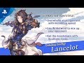 Granblue Fantasy: Versus - Lancelot Character Trailer | PS4