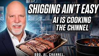 Shigging Ain’t Easy: BBQ, AI & the Future of the Channel
