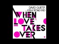 David Guetta feat. Kelly Rowland - When love ...