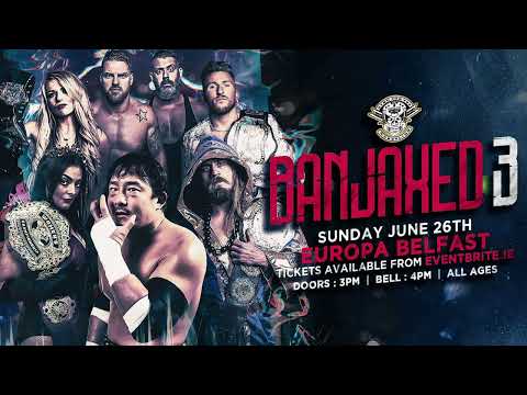 Over The Top Wrestling Returns to Belfast "Banjaxed 3"