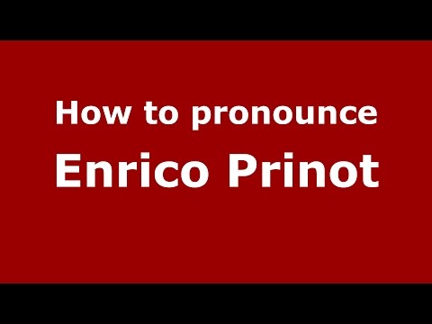 How to pronounce Enrico Prinot (Italian/Italy)  - PronounceNames.com