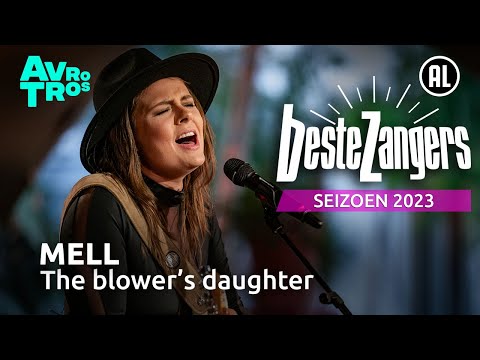 Mell - The blower's daughter | Beste Zangers 2023