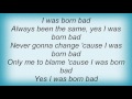 Elton John - Born Bad Lyrics