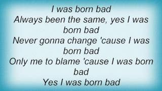Elton John - Born Bad Lyrics