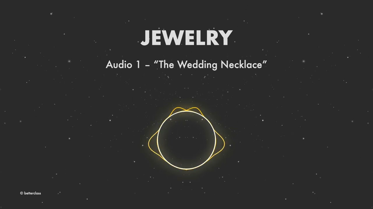 Audio 1: Jewelry - B1 Lesson Plan | betterclass