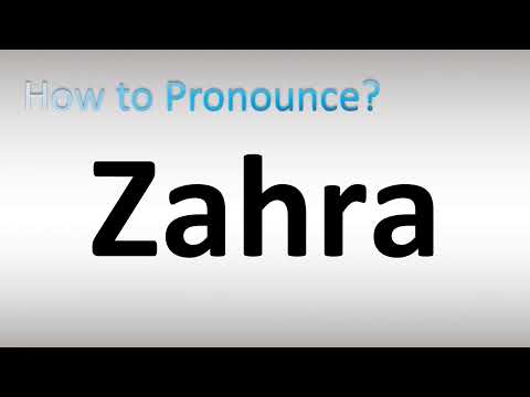 How to Pronounce Zahra