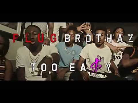 Plug Brothaz - Too Easy Official Video | Shot By @JMat_Dope