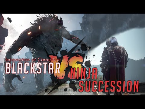 Ninja Succession Blackstar Quest =BOSS FIGHT= BLACK DESERT   385489 2021 05 07
