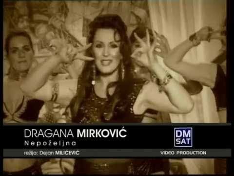 Dragana Mirkovic - Nepozeljna - (Official video)