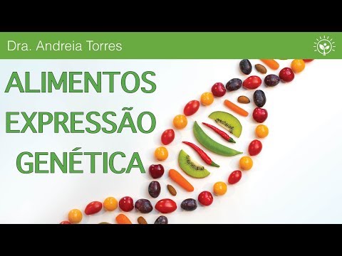 O que é genômica nutricional? &mdash; ANDREIA TORRES