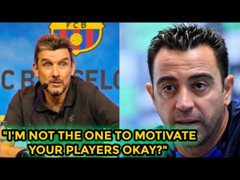 Xavi CRITICIZED for NOT being able to MOTIVATE his players, Unzue BLAST him