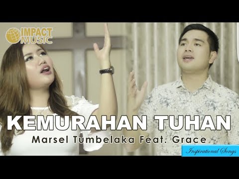 Lagu ini sedang jadi berkat bagi gereja Tuhan...Kemurahan Tuhan - Marsel Tumbelaka dan Grace