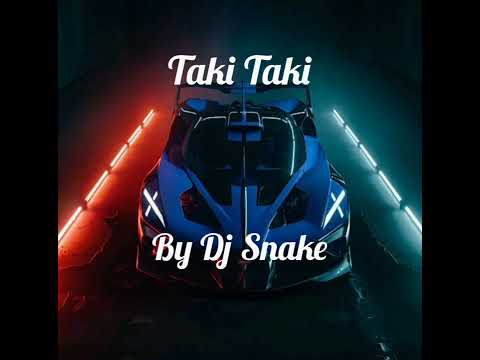 Taki Taki by Dj Snake ft. Selena Gomez,Cardi B,Ozuna