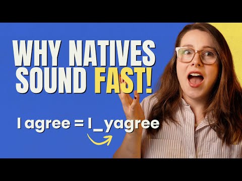 Connected Speech: How to Sound More Natural in English