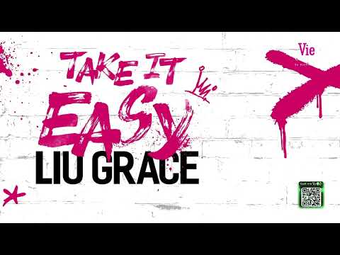 Take it easy - Liu Grace ( Tốt khoe xấu che)(Karaoke-Beat)