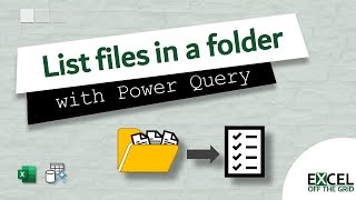 List all the files in a folder and subfolders with Power Query