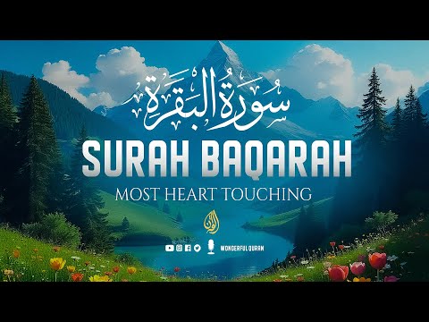 Surah Al-Baqarah سورة البقره Full | World's Most Beautiful Recitation of Surah Baqarah | WQ