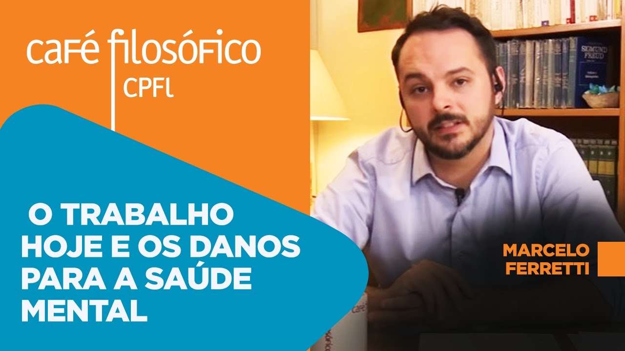 Café Filosófico | O trabalho hoje e os danos para a saúde mental | 23/10/2022