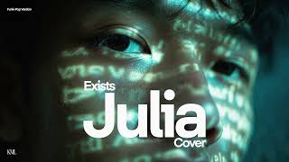 Download lagu Exists • Julia (Cover) • Funk-Pop Version mp3