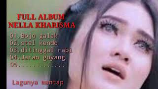 Download lagu FULL ALBUM Nella Kharisma_[bojo galak lagunya santai] coba mp3