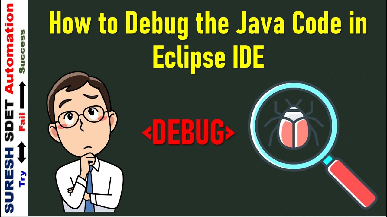 How to Debug the Java Program in Eclipse IDE