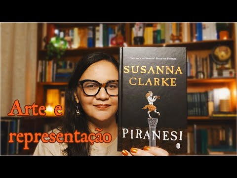 Resenha: Piranesi, de Susanna Clarke