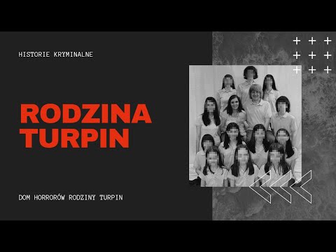 Dom grozy. Więzili i torturowali 13 swoich dzieci. David i Louise Turpin. Historie kryminalne. #11