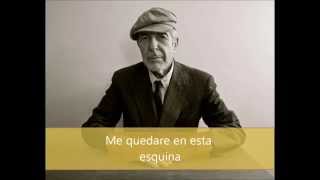 Leonard Cohen - A Street (Subtitulado)