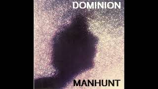 Dominion - Manhunt (1989) Darkwave - USA