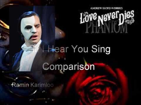 Till I Hear You Sing Comparison