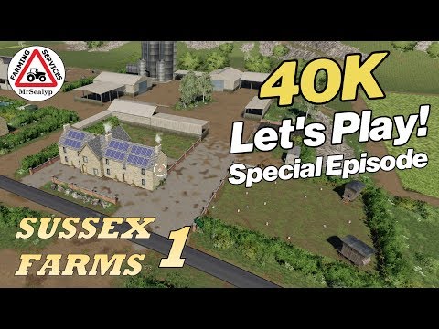 SUSSEX FARMS Ep 1 Farming Simulator 19 PS4 40K Let's Play. THANK YOU