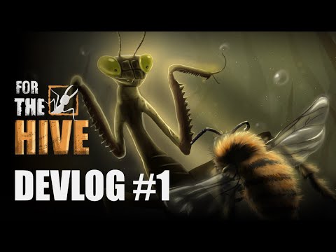 For The Hive Game Devlog #1 : Open World Insect Survival Simulator